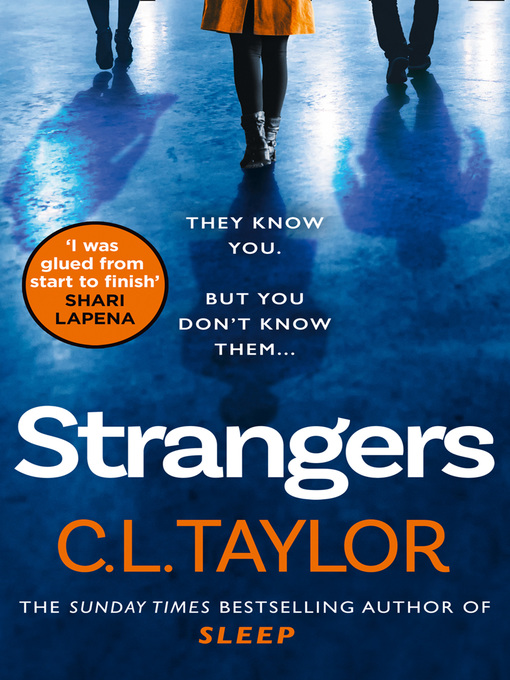 Title details for Strangers by C.L. Taylor - Available